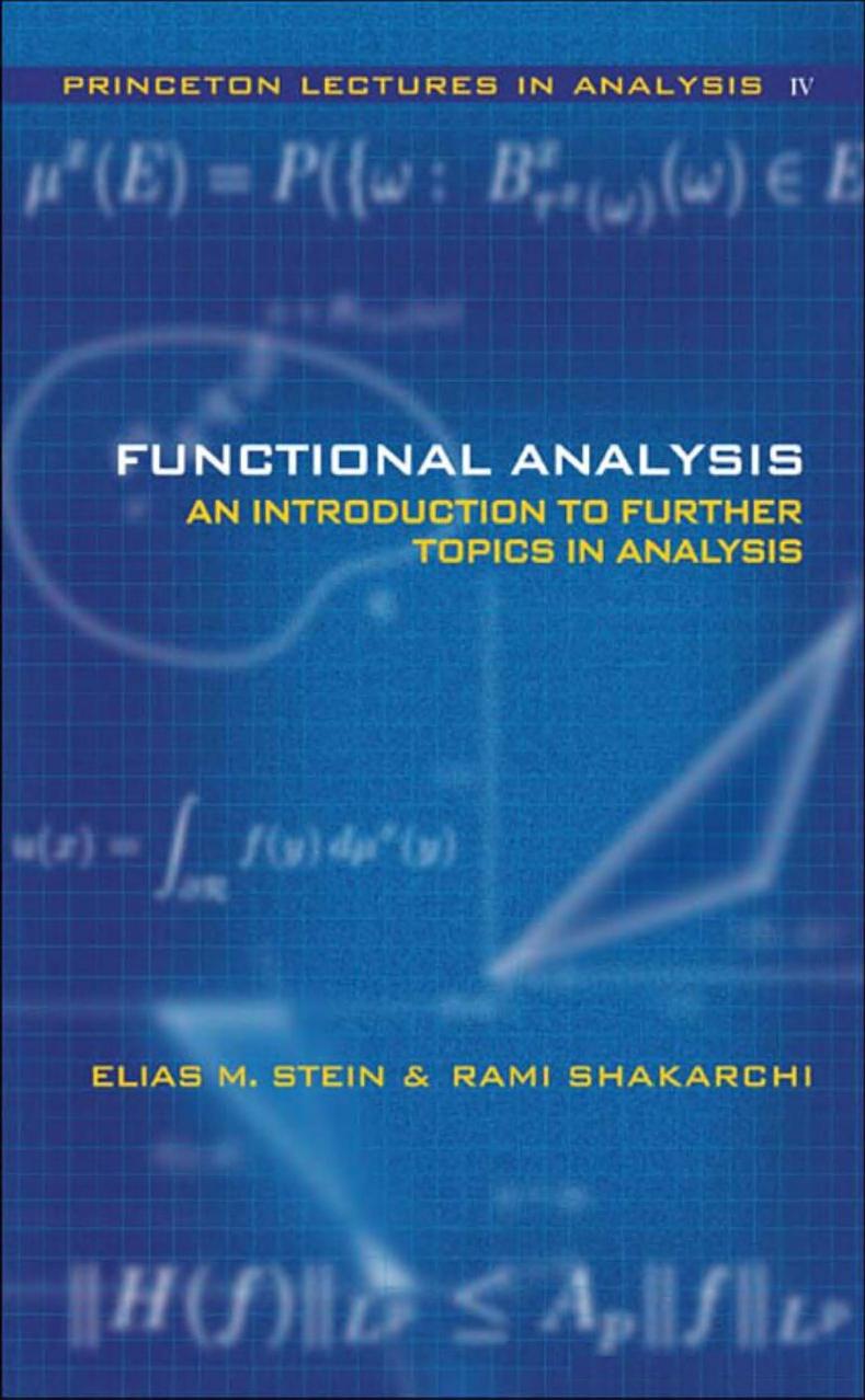 Functional Analysis:An Introduction to Further Topics in Analysis (Bk. 4)