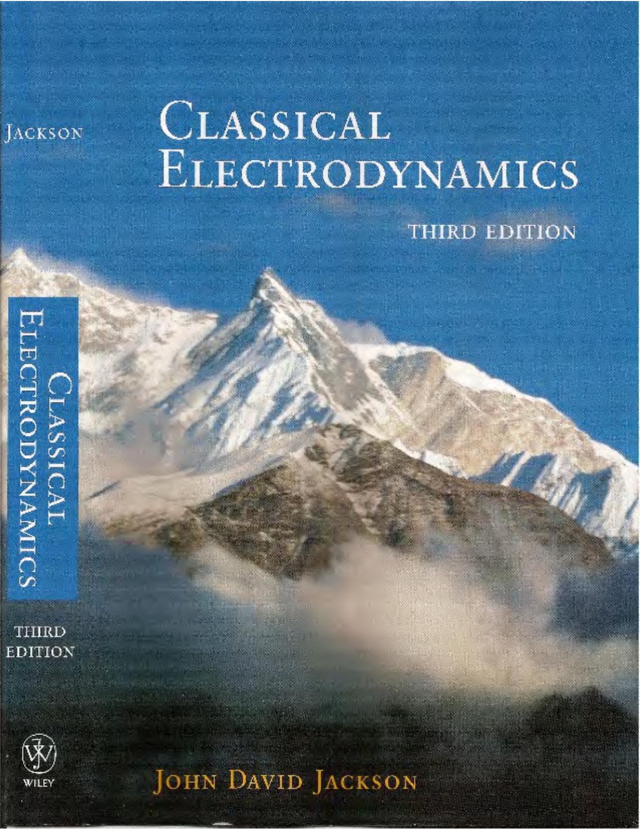 Classical Electrodynamics Third Edition